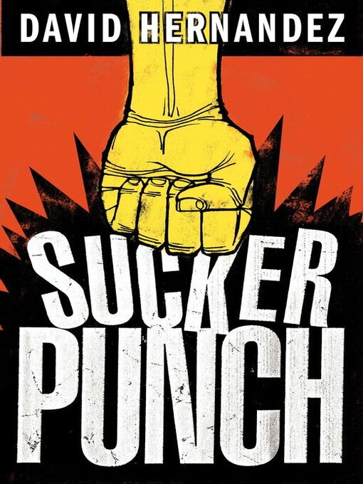 Title details for Suckerpunch by David Hernandez - Wait list
